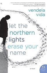 Let The Northern Lights Erase Your Name