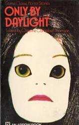 By Daylight Only