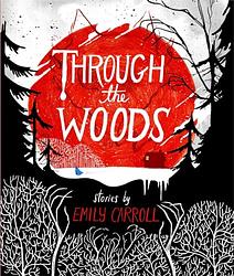 Through The Woods