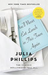 You'll Never Eat Lunch In This Town Again