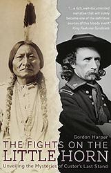 The Fights On The Little Horn
