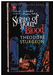 Some Of Your Blood
