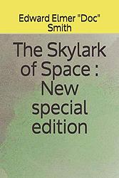 The Skylark Of Space
