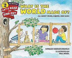 What Is The World Made Of?