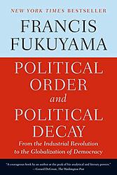 Political Order And Political Decay