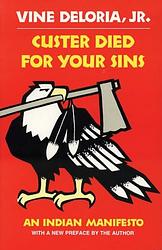 Custer Died For Your Sins