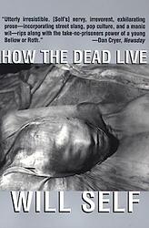 How The Dead Live