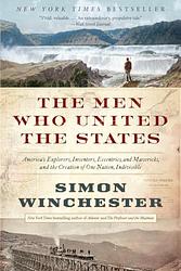 The Men Who United The States