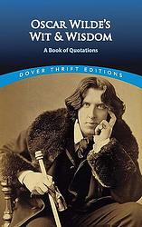 The Wit Of Oscar Wilde