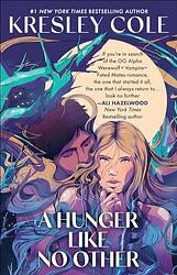 A Hunger Like No Other