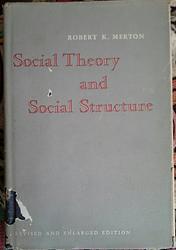 Social Theory And Social Structure