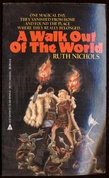 A Walk Out Of The World