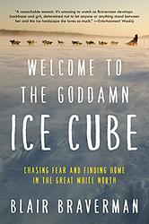 Welcome To The Goddamn Ice Cube