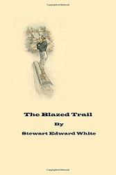 The Blazed Trail