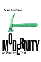 Modernity On Endless Trial