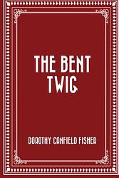 The Bent Twig