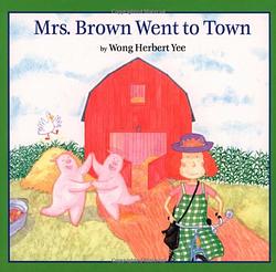 Mrs. Brown Went To Town