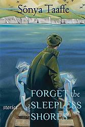Forget The Sleepless Shores
