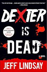 Dexter Is Dead