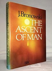 The Ascent Of Man