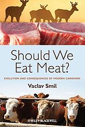 Should We Eat Meat?