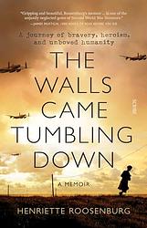 The Walls Came Tumbling Down