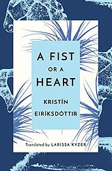 A Fist Or A Heart