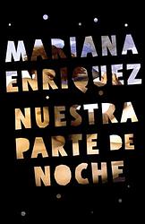 Nuestra Parte De Noche