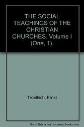 The Social Teachings Of The Christian Churches