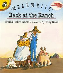 Meanwhile Back At The Ranch
