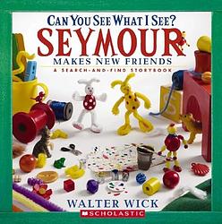 Can You See What I See? Seymour Makes New Friends