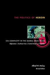 The Politics Of Heroin
