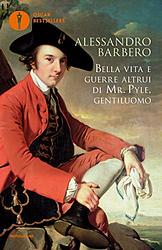 Bella Vita E Guerre Altrui Di Mr. Pyle, Gentiluomo