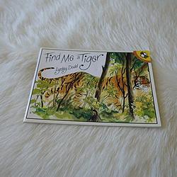 Find Me A Tiger