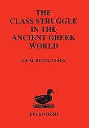 The Class Struggle In The Ancient Greek World