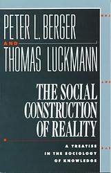 The Social Construction Of Reality
