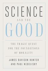Science And The Good