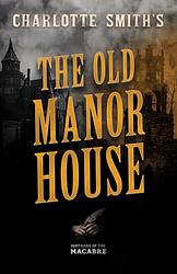 The Old Manor House