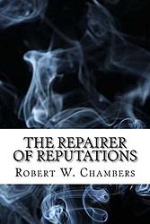 The Repairer Of Reputations