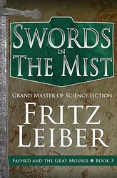 Swords In The Mist