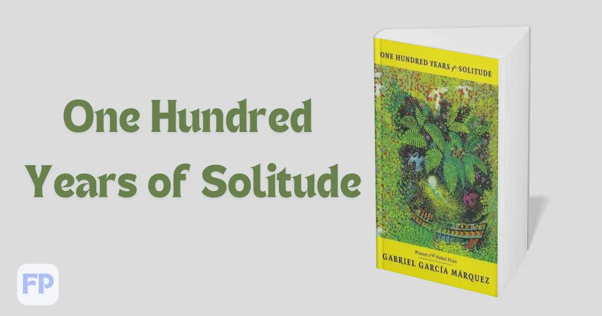 One Hundred Years of Solitude - Book Summary