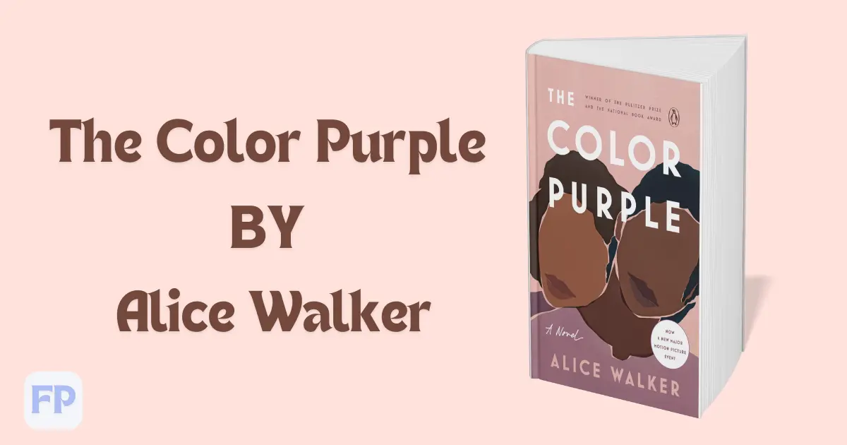 The Color Purple by Alice Walker - Book Summary
