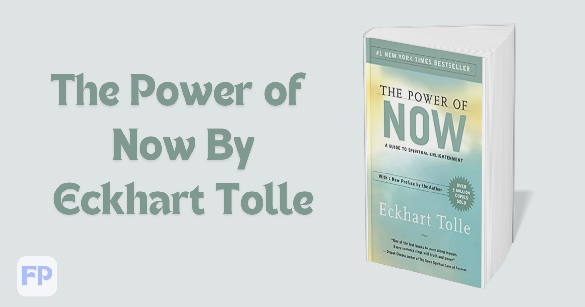 The Power of Now - Book Summary